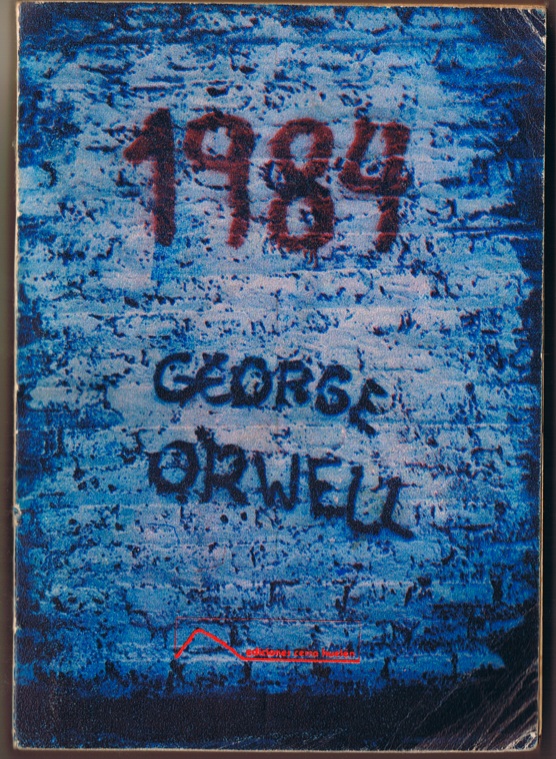 Grafitti on a wall in Santiago provided the cover picture for the Chilean edition of 1984.